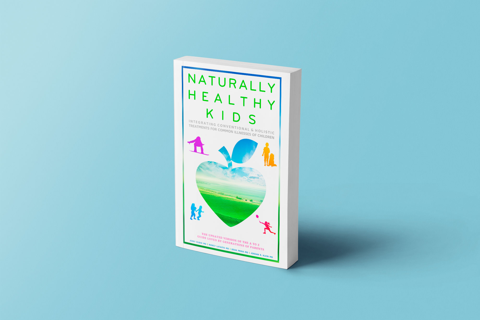 Partners In Pediatrics Metro Denver Colorado Doctor Pediatrician Child Health Prenatal Expecting Expectant Mother Family Father Baby Newborn Infant Hospital Care Naturally Healthy Kids Book Guide